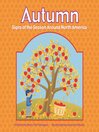 Autumn: Signs of the Seasons Around North America